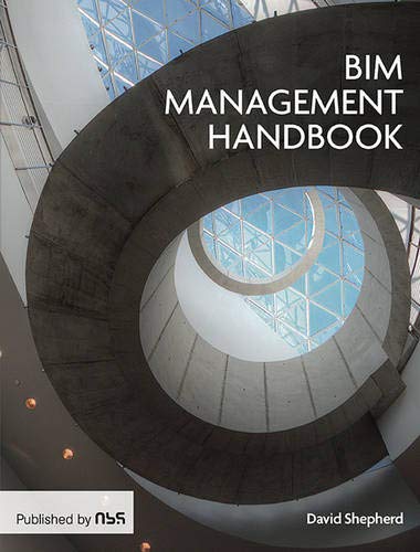 The BIM Management Handbook