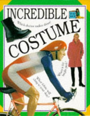 Incredible Costume (Snapshot Word & Picture Paperbacks)