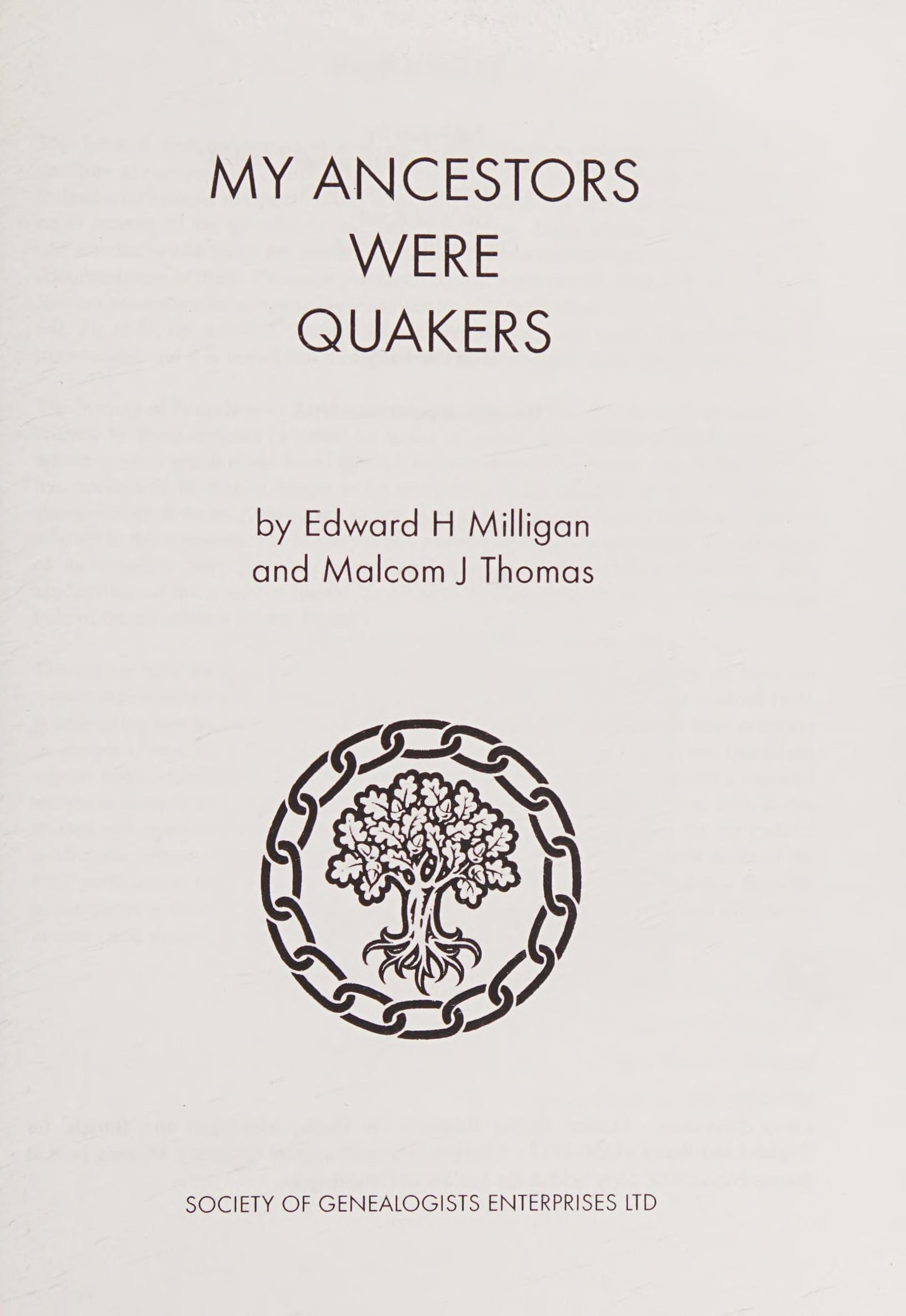 My Ancestors Were Quakers: How Can I Find Out More About Them?