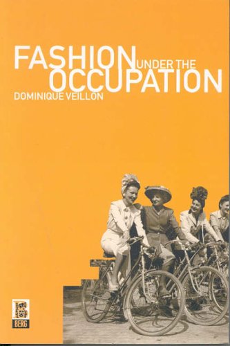 FASHION UNDER THE OCCUPATION TRANS. BY MIRIAM KOCHAN.