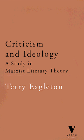 Criticism And Ideology: A Study In Marxist Literary Theory