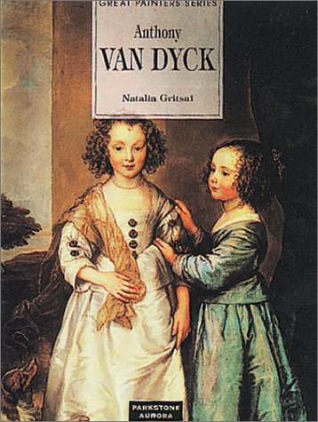 Anthony Van Dyck Great Painters Series