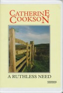 A Ruthless Need