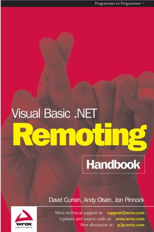 Visual Basic.NET Remoting Handbook