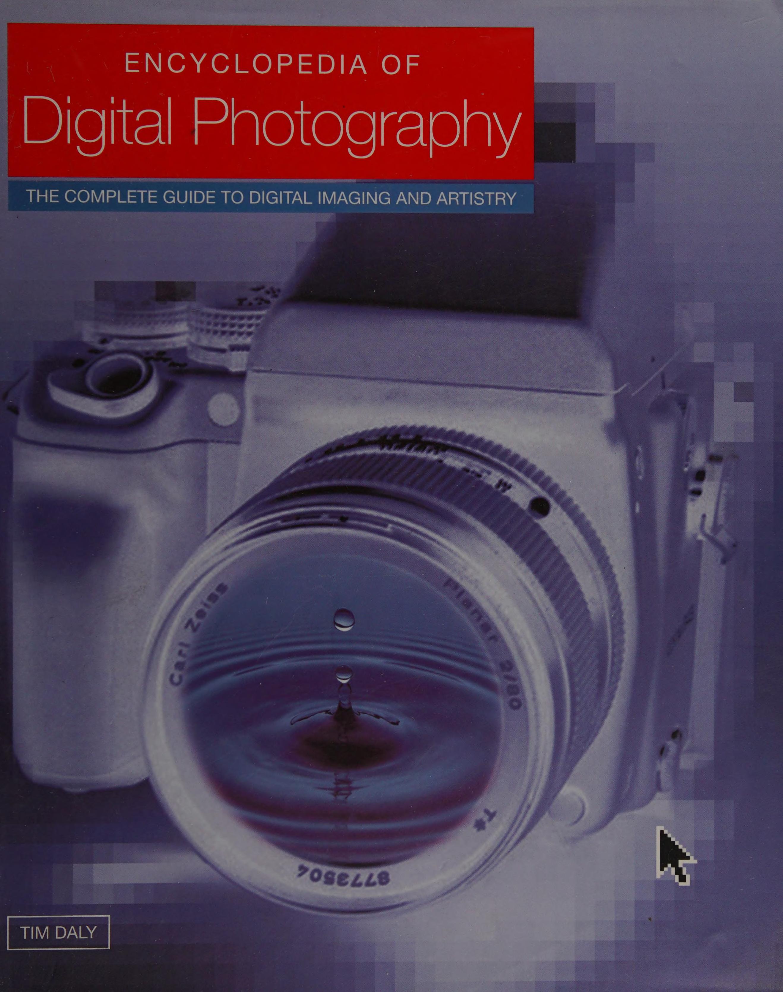 Encyclopedia Of Digital Photography