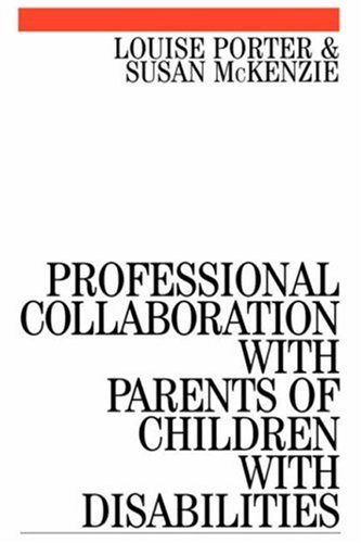 Professional collaboration with parents of children with disabilities
