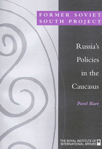 Russia's policies in the Caucasus