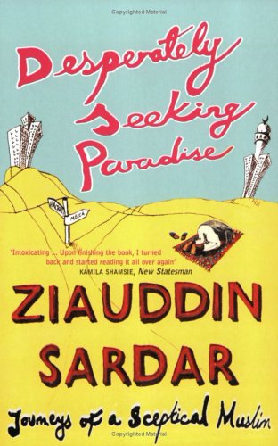 Desperately Seeking Paradise