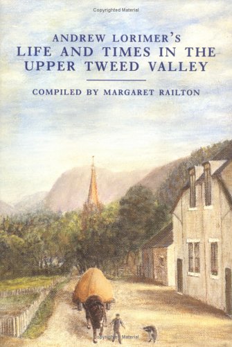 RLife And Times In The Upper Tweed Valley