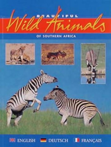 Beautiful Wild Animals