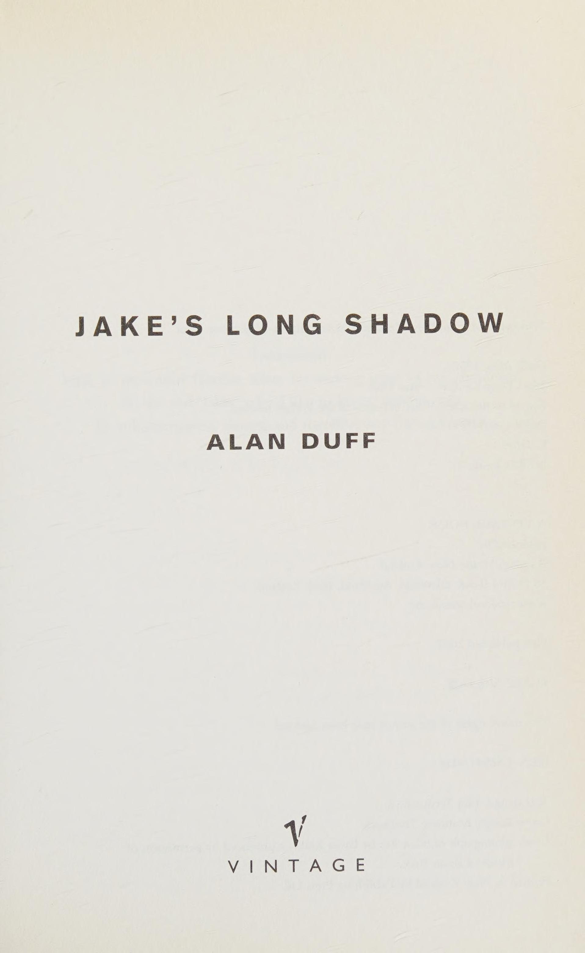 Jake's Long Shadow