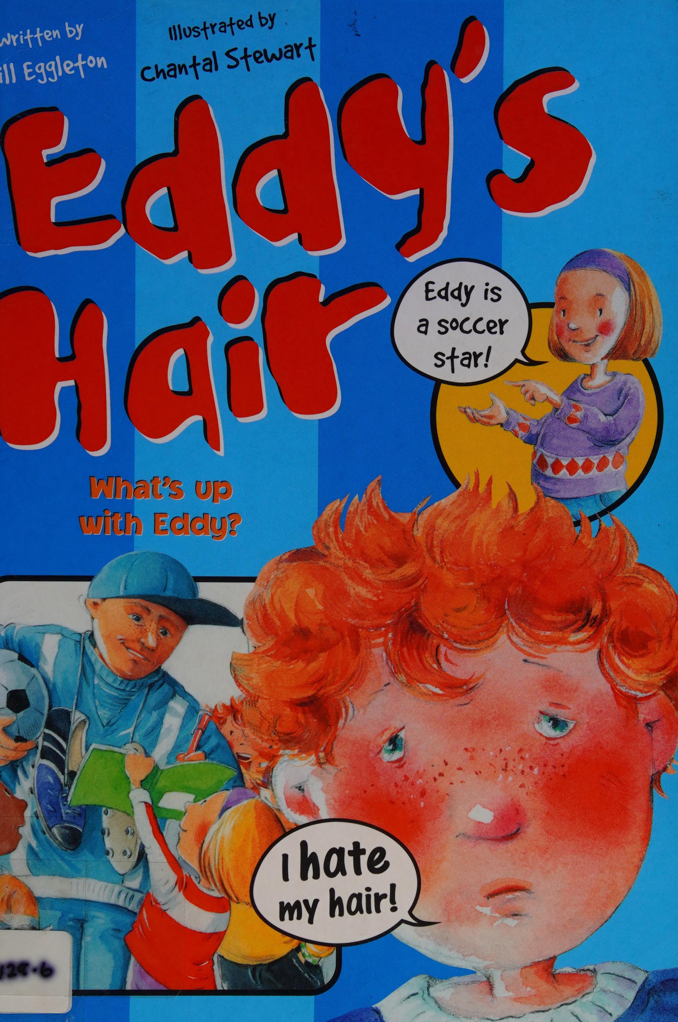 Eddy's Hair