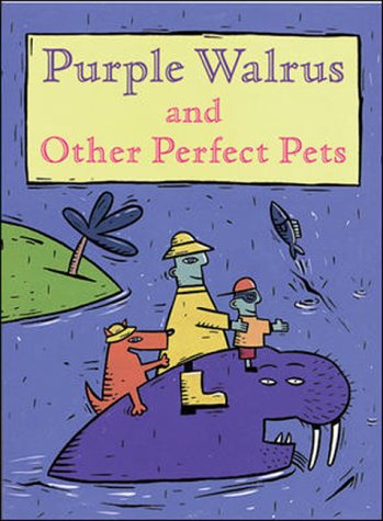 Purple Walrus and Other Perfect Pets
