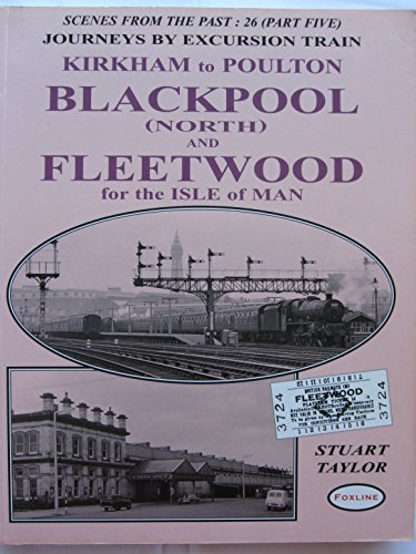Journeys by Excursion Train from East Lancashire