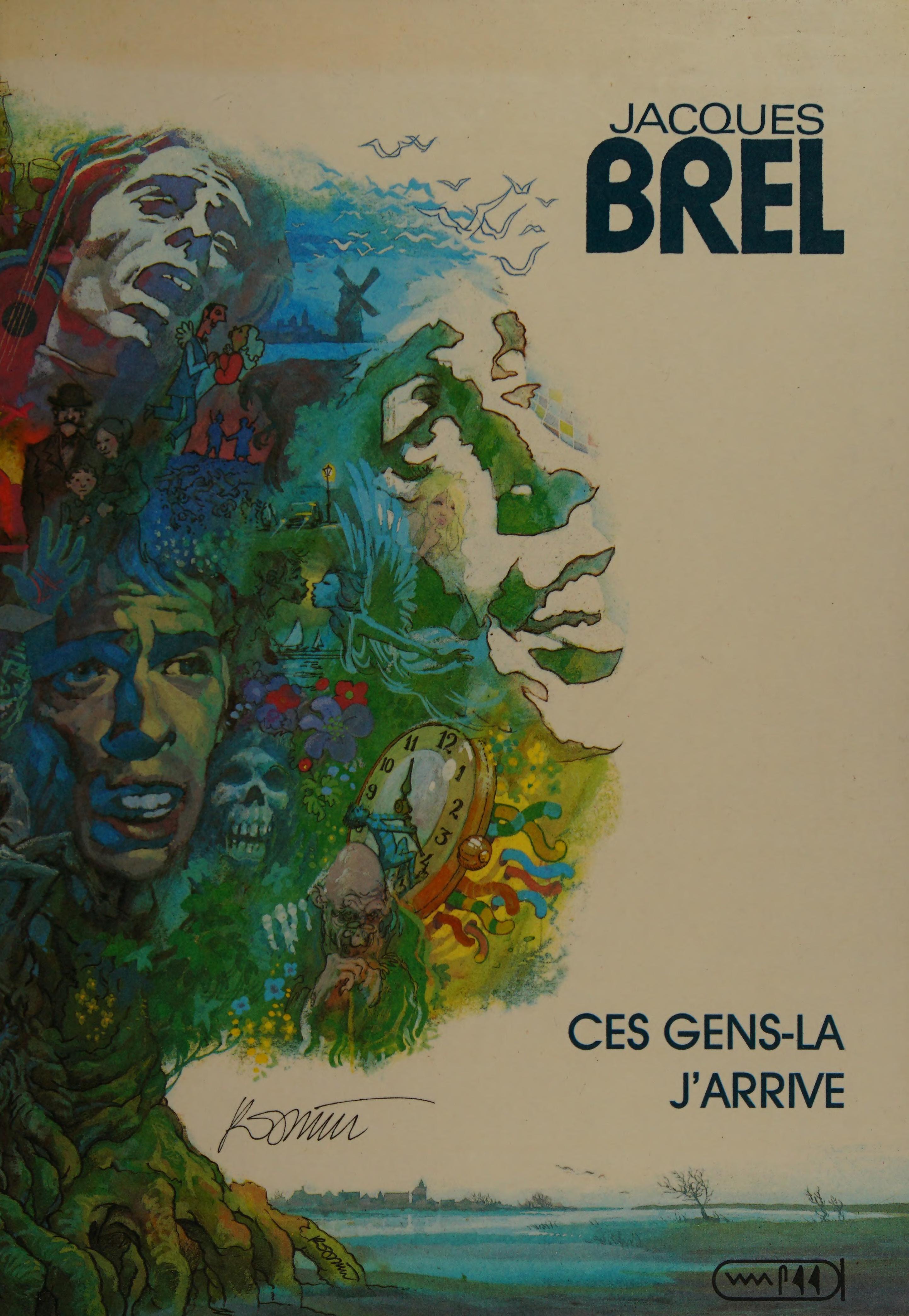 Jacques Brel, Tome 2 : Ces Gens-Là - J'Arrive