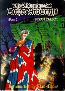 The Adventures of Luther Arkwright, Book 2
