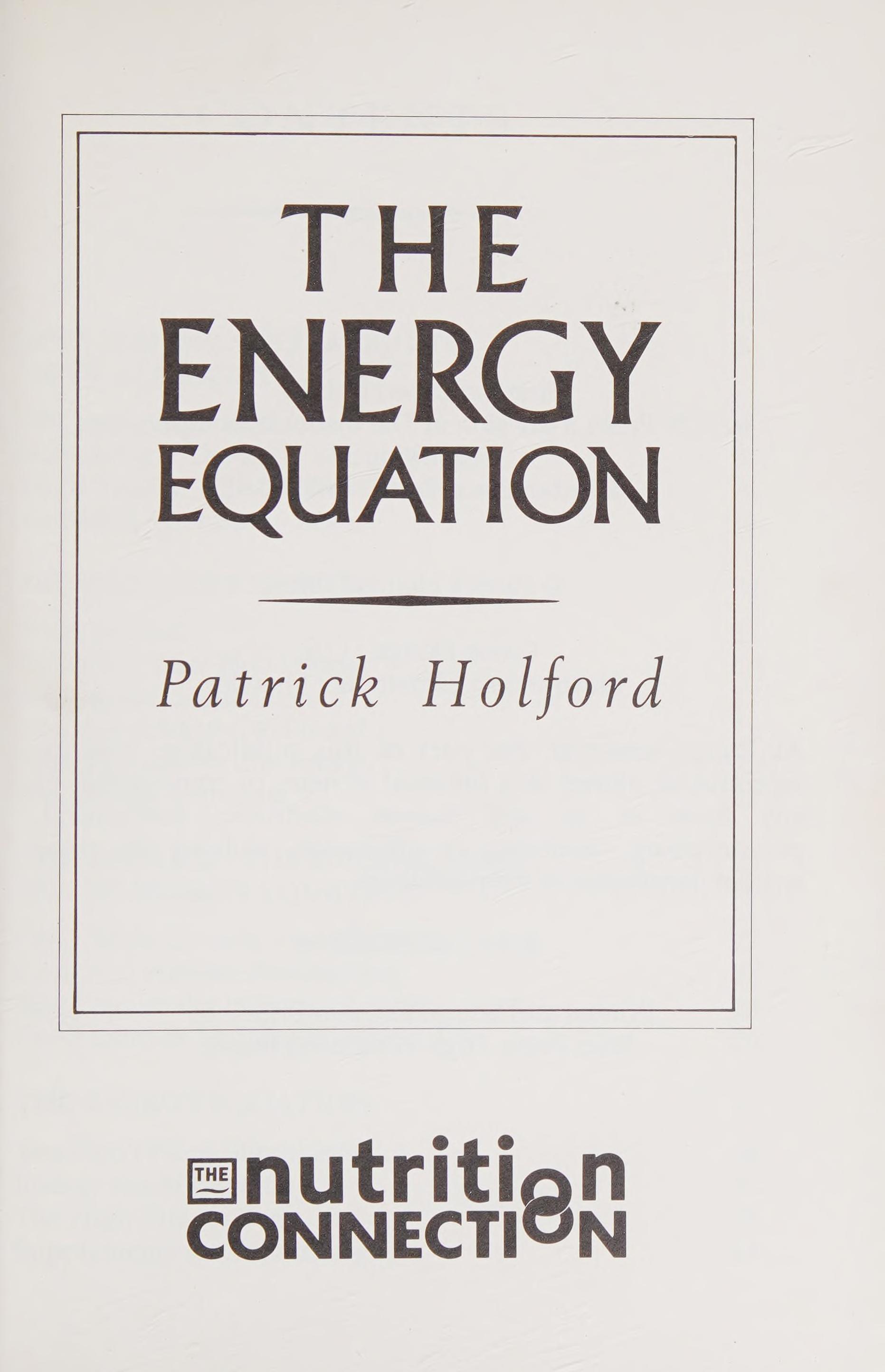 THE ENERGY EQUATION