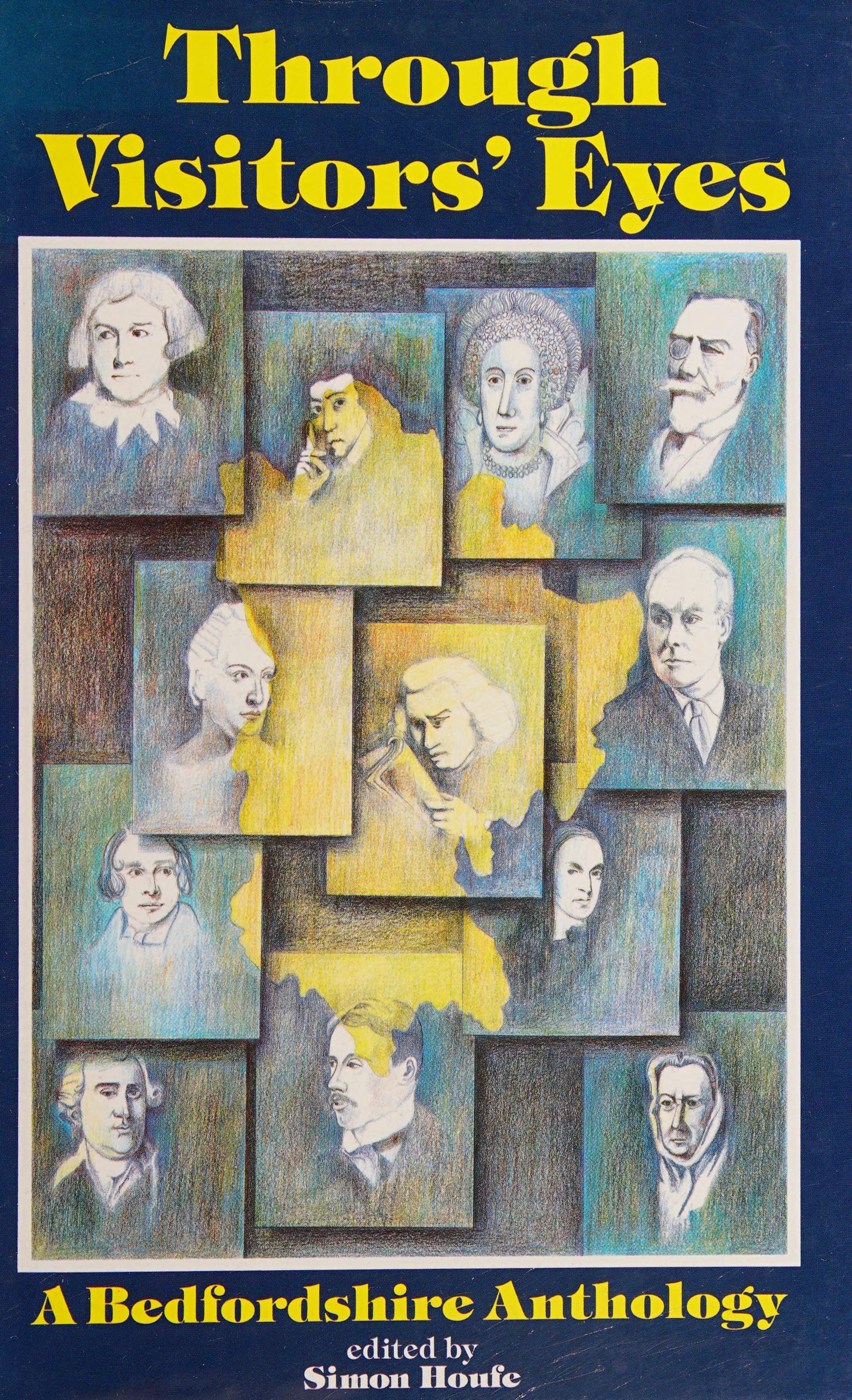 THROUGH VISITORS' EYES: A BEDFORDSHIRE ANTHOLOGY