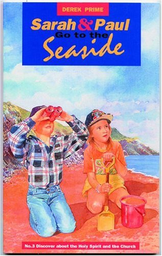 Sarah & Paul Go To The Seaside