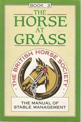 The Manual Of Stable Management Book 3