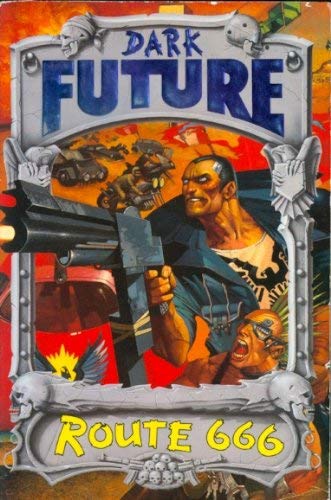 Dark Future: Route 666