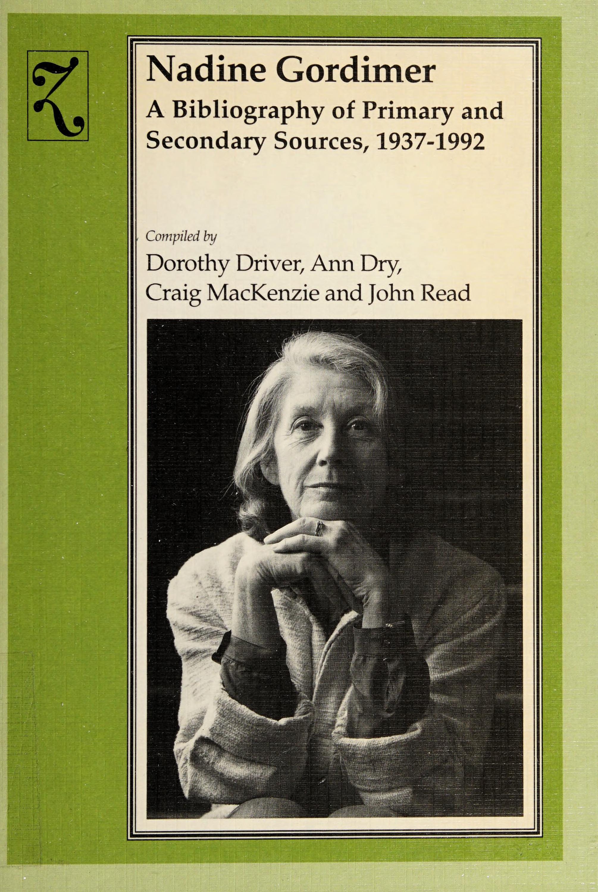 Nadine Gordimer: A Bibliography Of Primary And Secondary Sources, 1937-1992