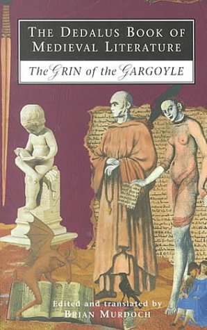 The Dedalus Book Of Medieval Literature : The Grin Of The Gargoyle