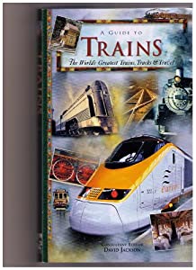 A Guide to Trains