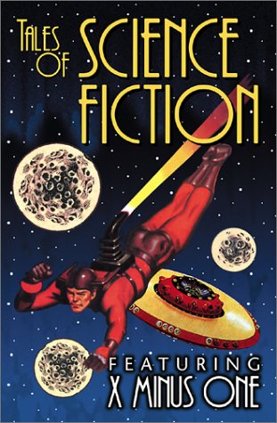 Tales Of Science Fiction Featuring X-Minus One