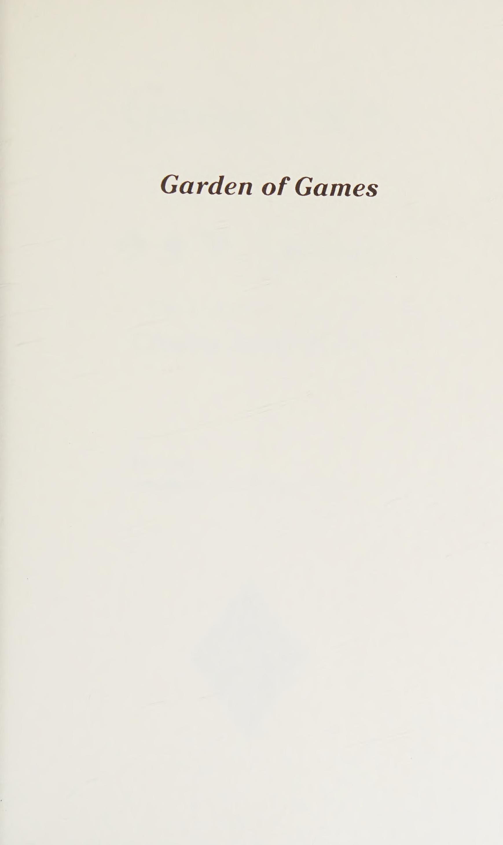 Garden Of Games: The Collected Poems Of Charles Aufderheide