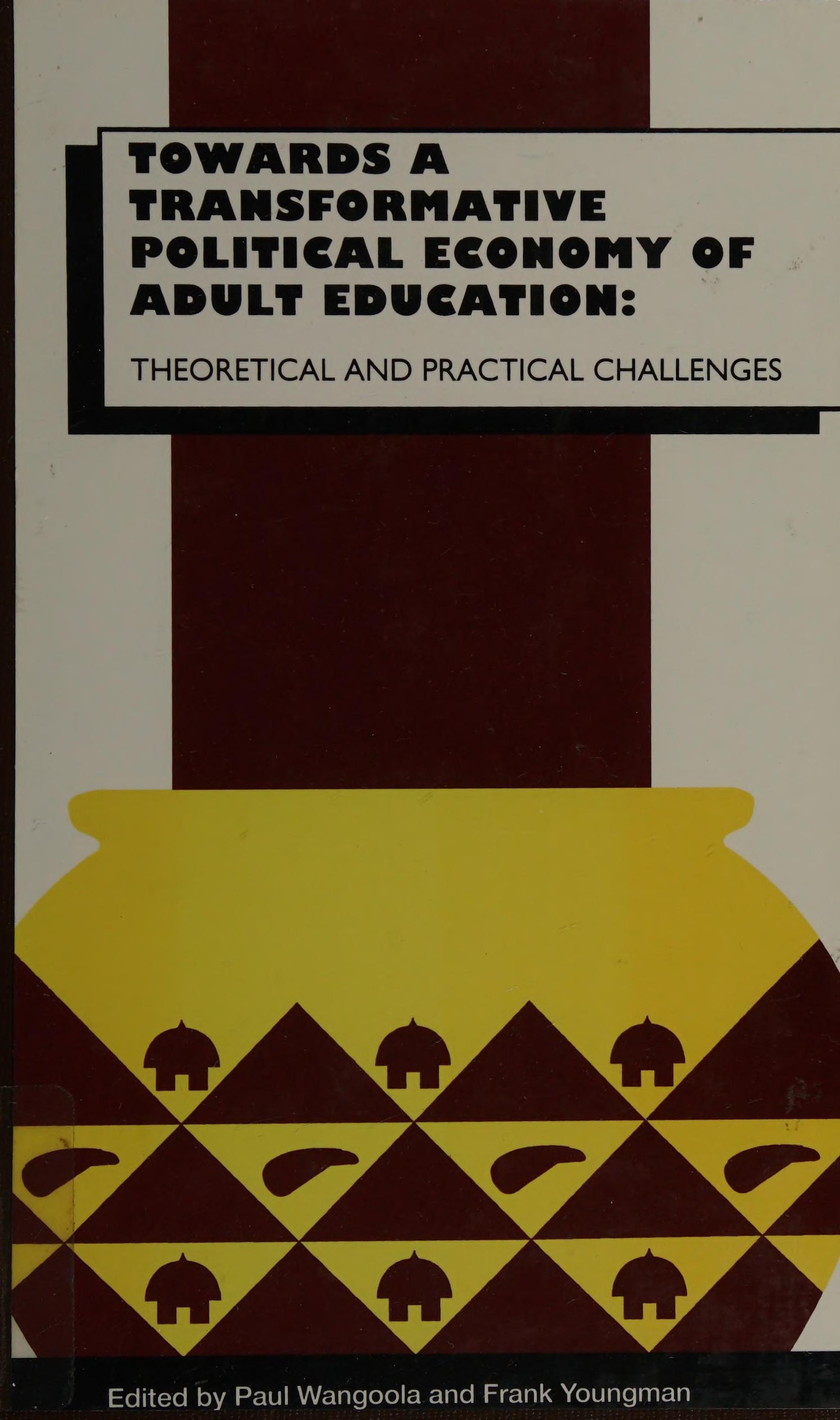 Towards a Transformative Political Economy of Adult Education