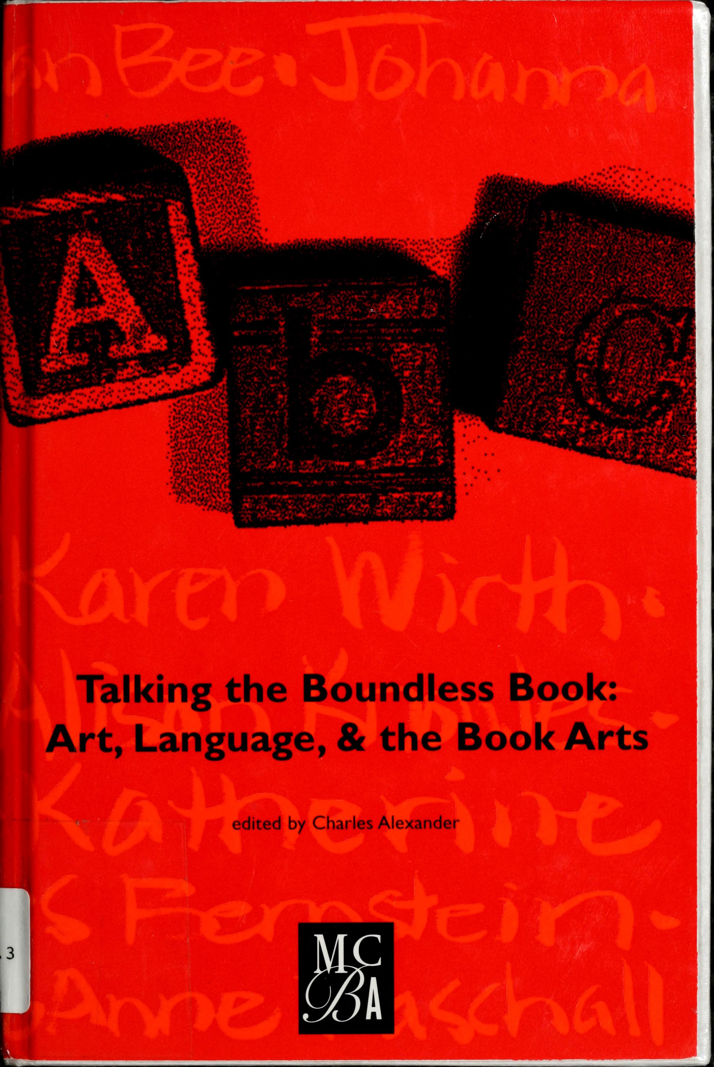 Talking The Boundless Book: Art, Language, And The Book Arts