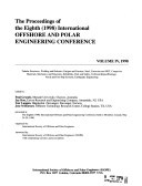 Proceedings of the 8th International Offshore and Polar Engineering Conference, 1998