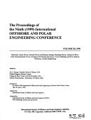 Proceedings of the 9th International Offshore and Polar Engineering Conference, 1999