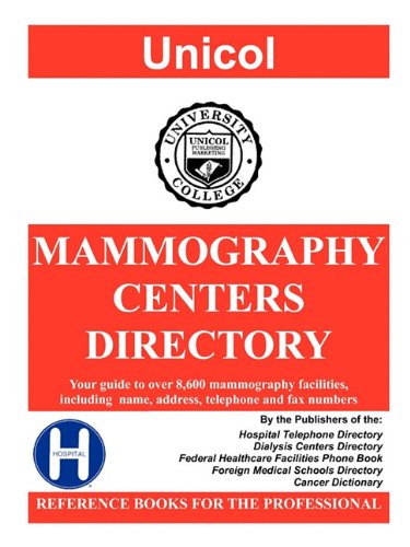 Mammography Centers Directory, 2011 Edition