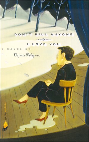 Don't Kill Anyone, I Love You