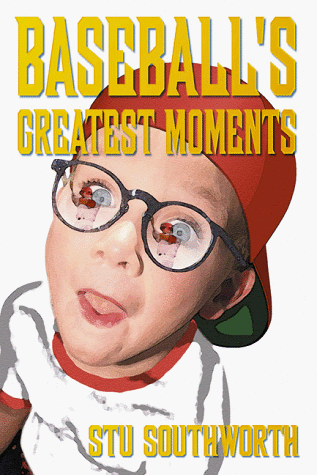 Baseball s Greatest Moments