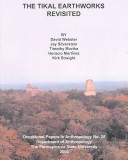 The Tikal Earthworks Revisited