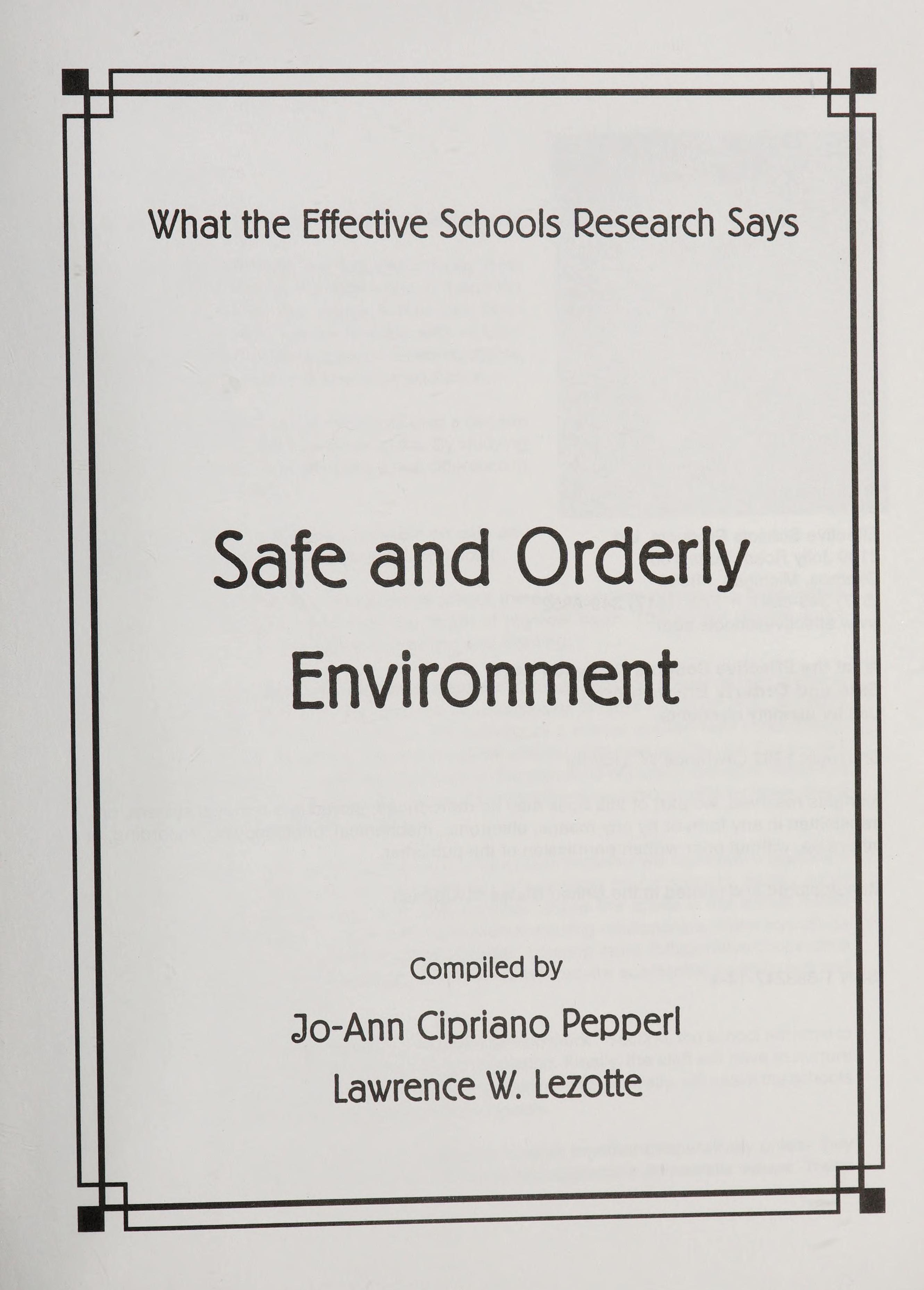 Safe And Orderly Environment