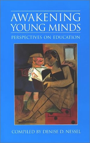 Awakening Young Minds: Perspectives On Education