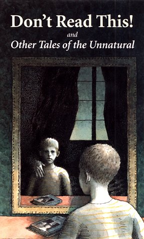 Don'T Read This! And Other Stories