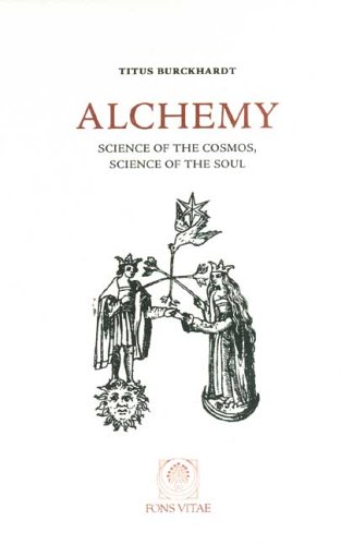 Alchemy: Science Of The Cosmos, Science Of The Soul