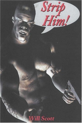 Strip Him!