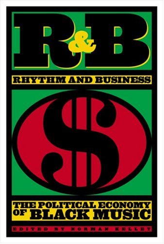 R&Amp;B (Rhythm &Amp; Business)