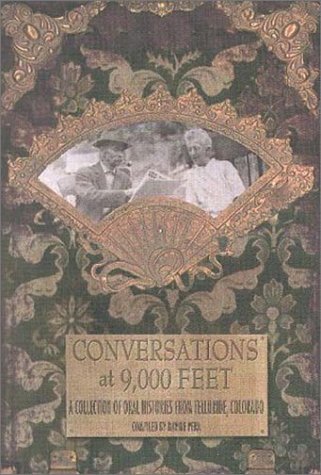 Conversations At 9,000 Feet
