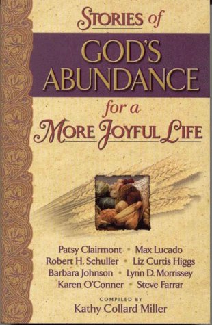 Stories Of God'S Abundance: Daiy Inspirations For Living The Spirit-Led Life
