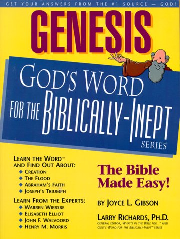 Genesis: God'S Word For The Biblically-Inept(Tm) (God'S Word For The Biblically-Inept Series)