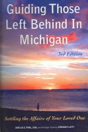 Guiding Those Left Behind in Michigan