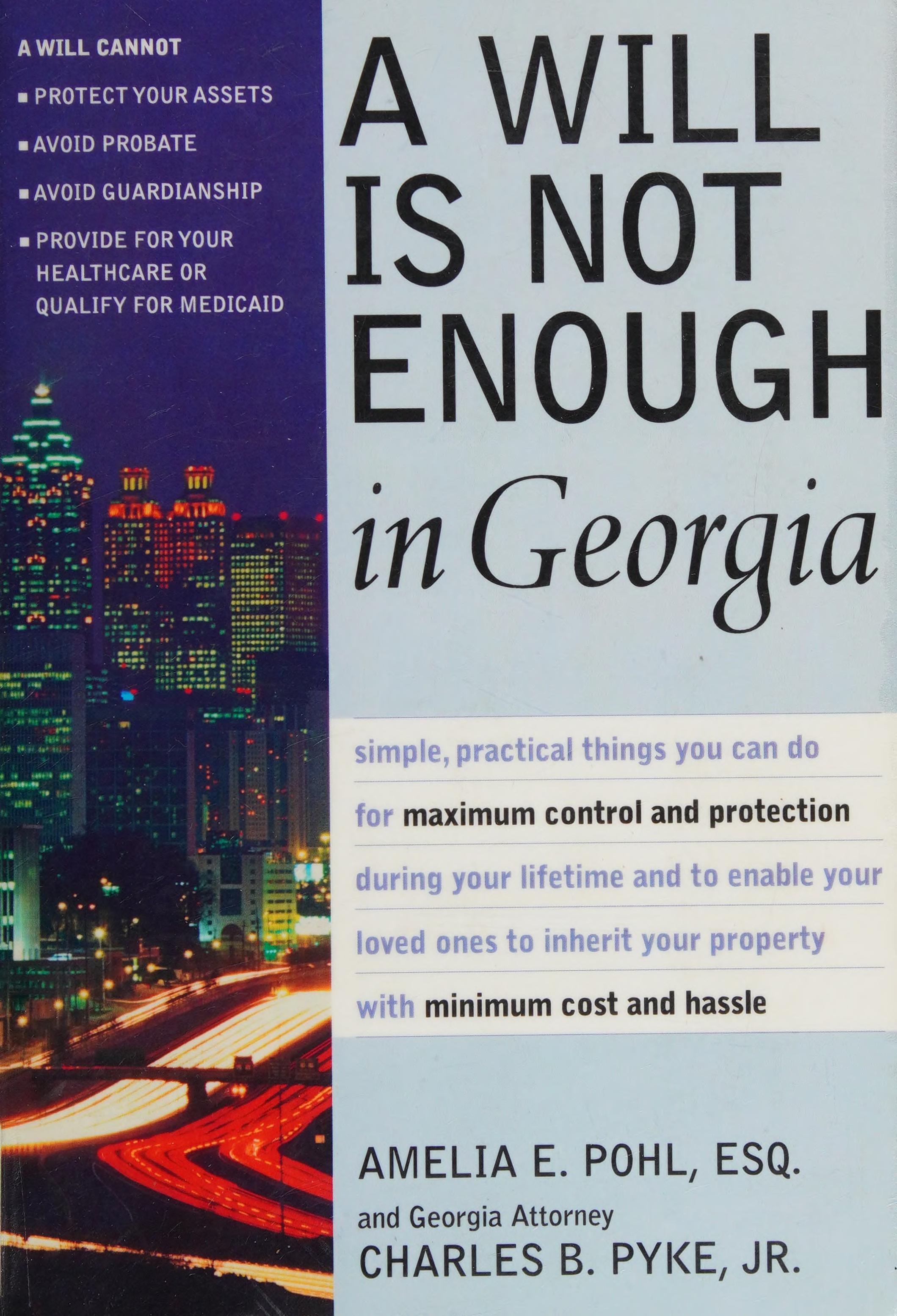 A Will Is Not Enough in Georgia