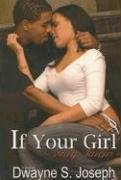 If Your Girl Only Knew